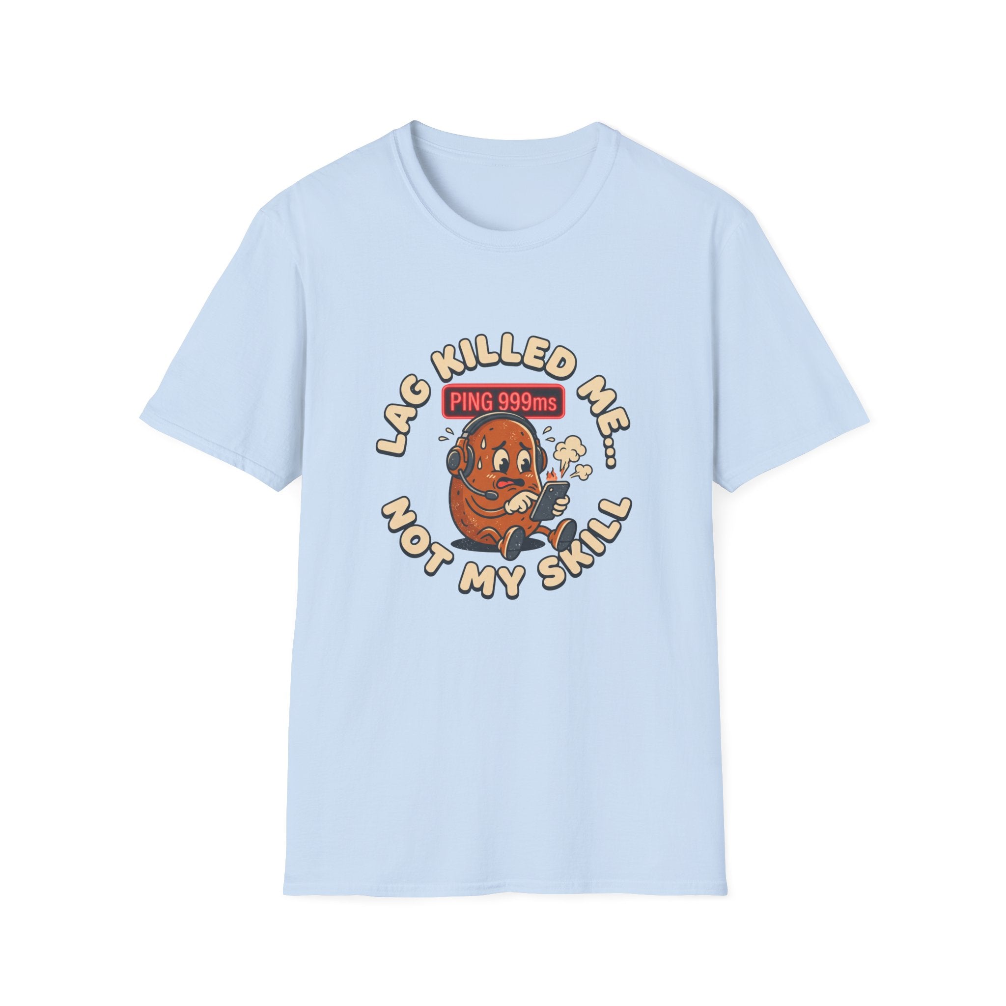 Lag Killed Me T-Shirt