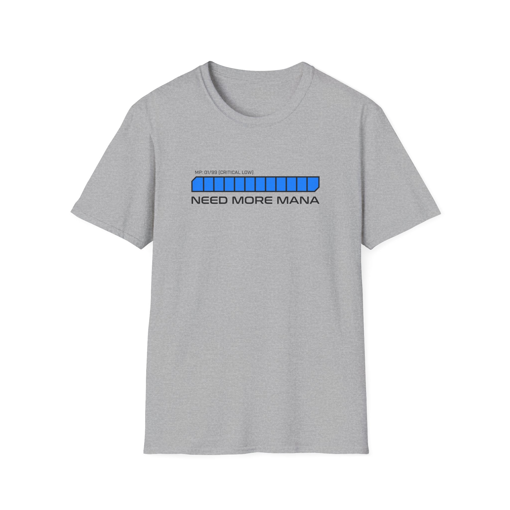 Need More Mana T-Shirt