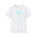 Mana Time Management T-Shirt