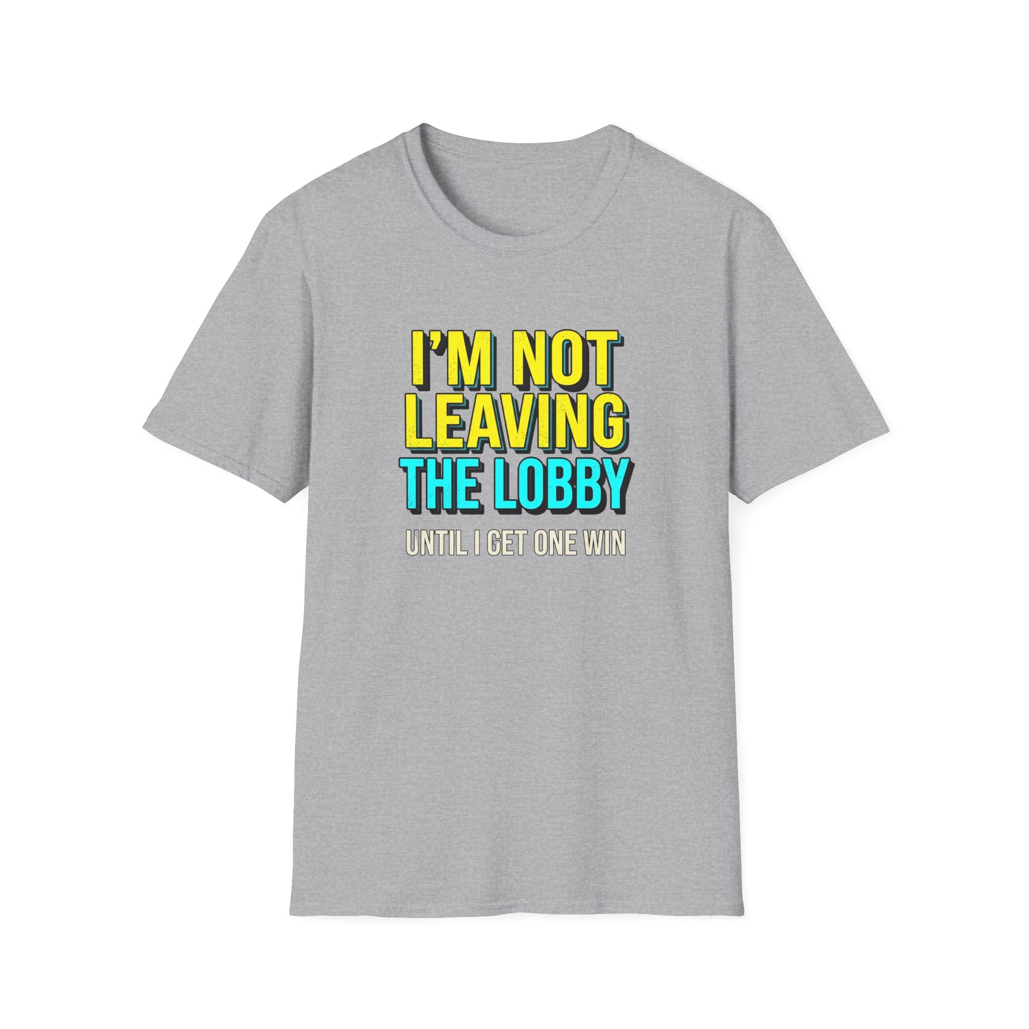 I'm Not Leaving T-Shirt