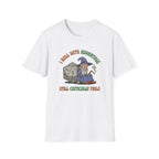 Roll With Advantage T-Shirt