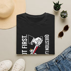 Loot First Question Later Graphic Tee