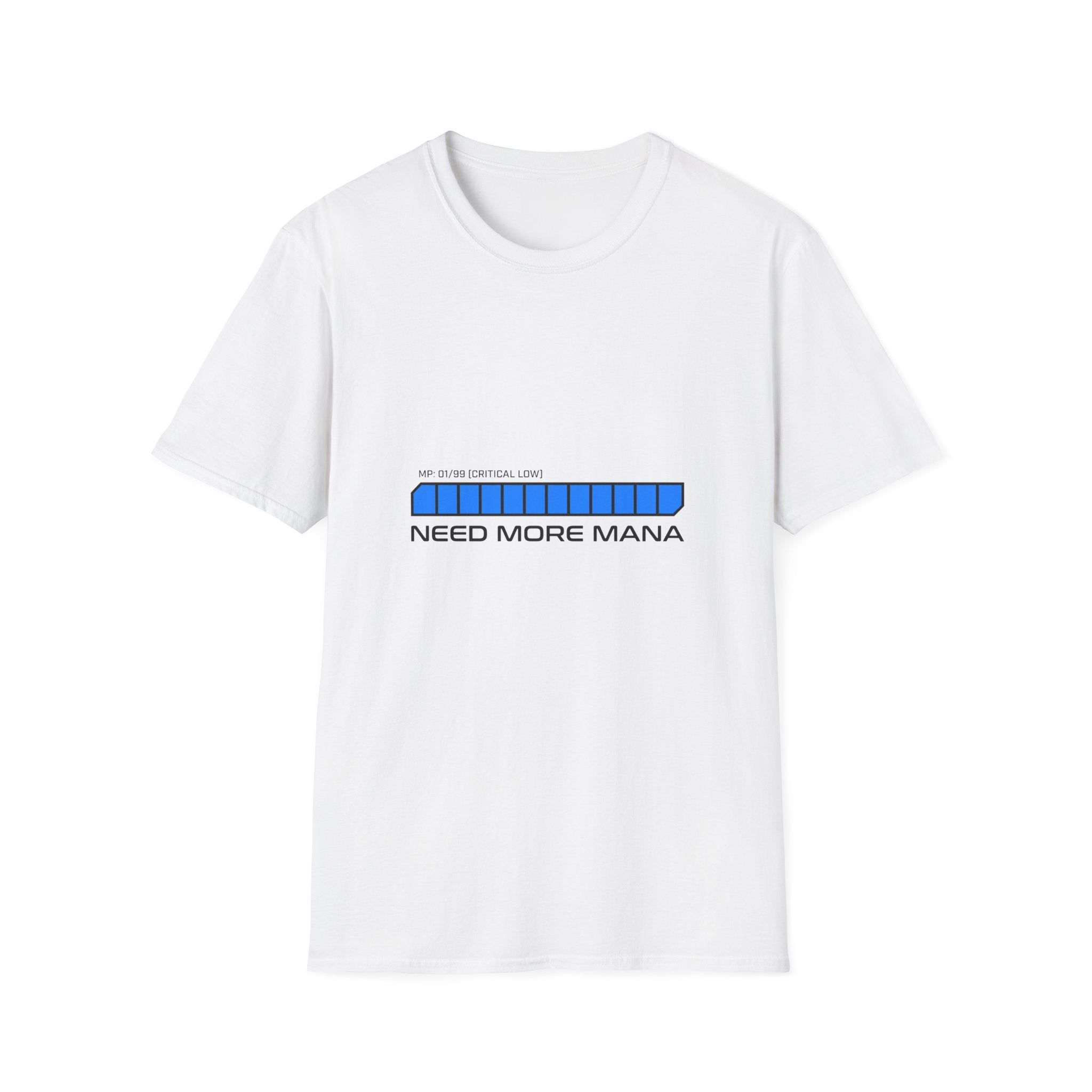 Need More Mana T-Shirt