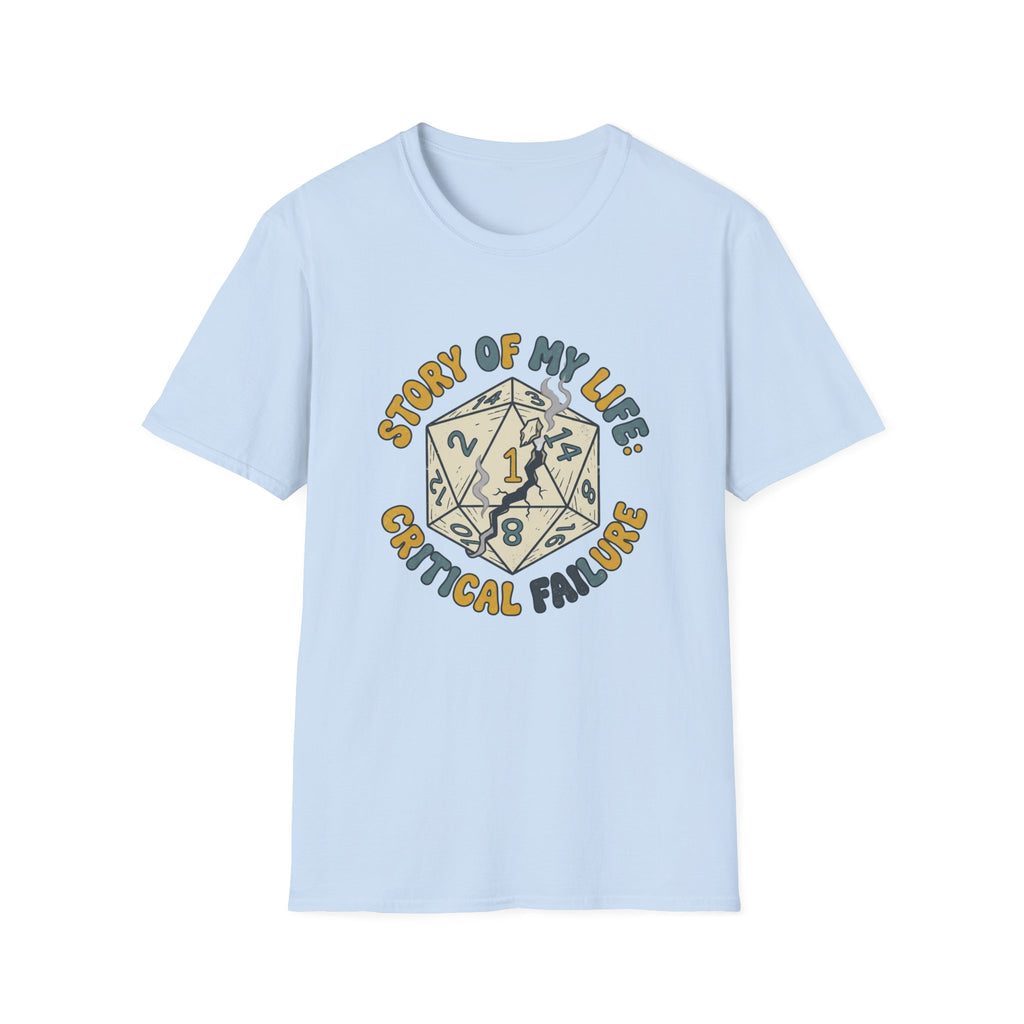 Life Critical Failure T-Shirt