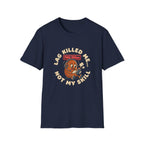 Lag Killed Me T-Shirt