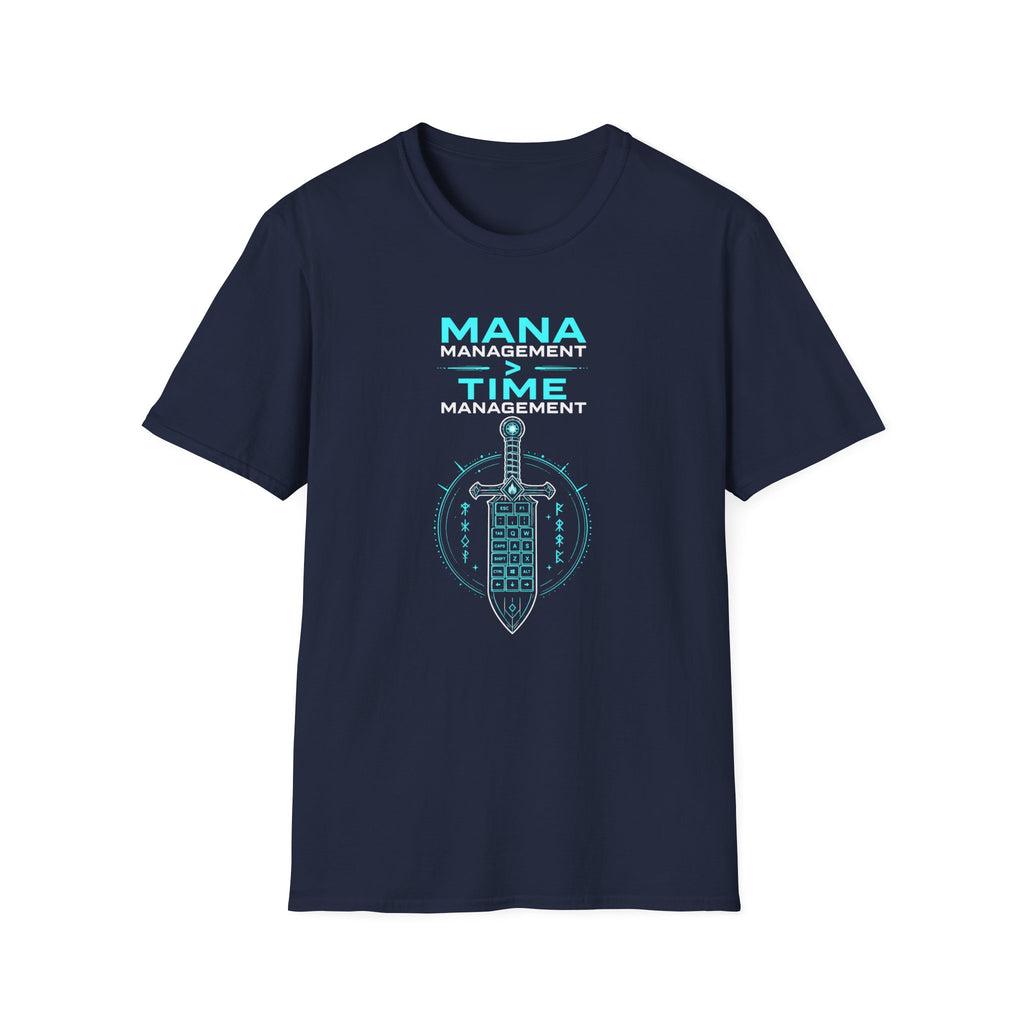 Mana Time Management T-Shirt