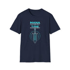 Mana Time Management T-Shirt