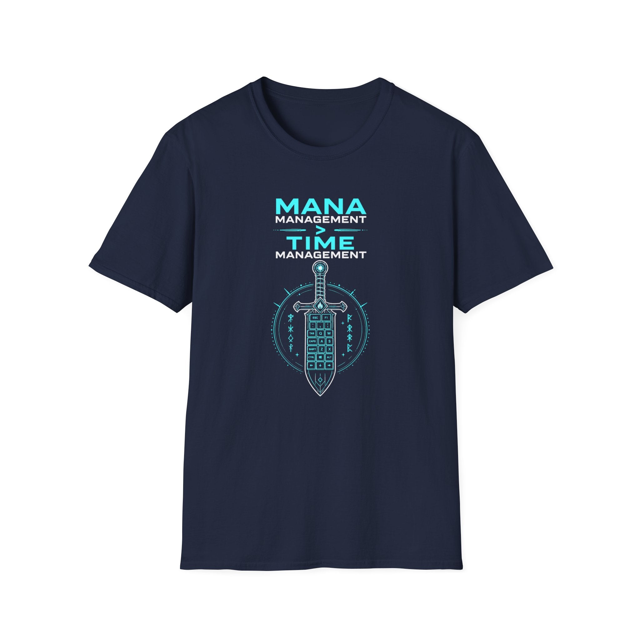 Mana Time Management T-Shirt