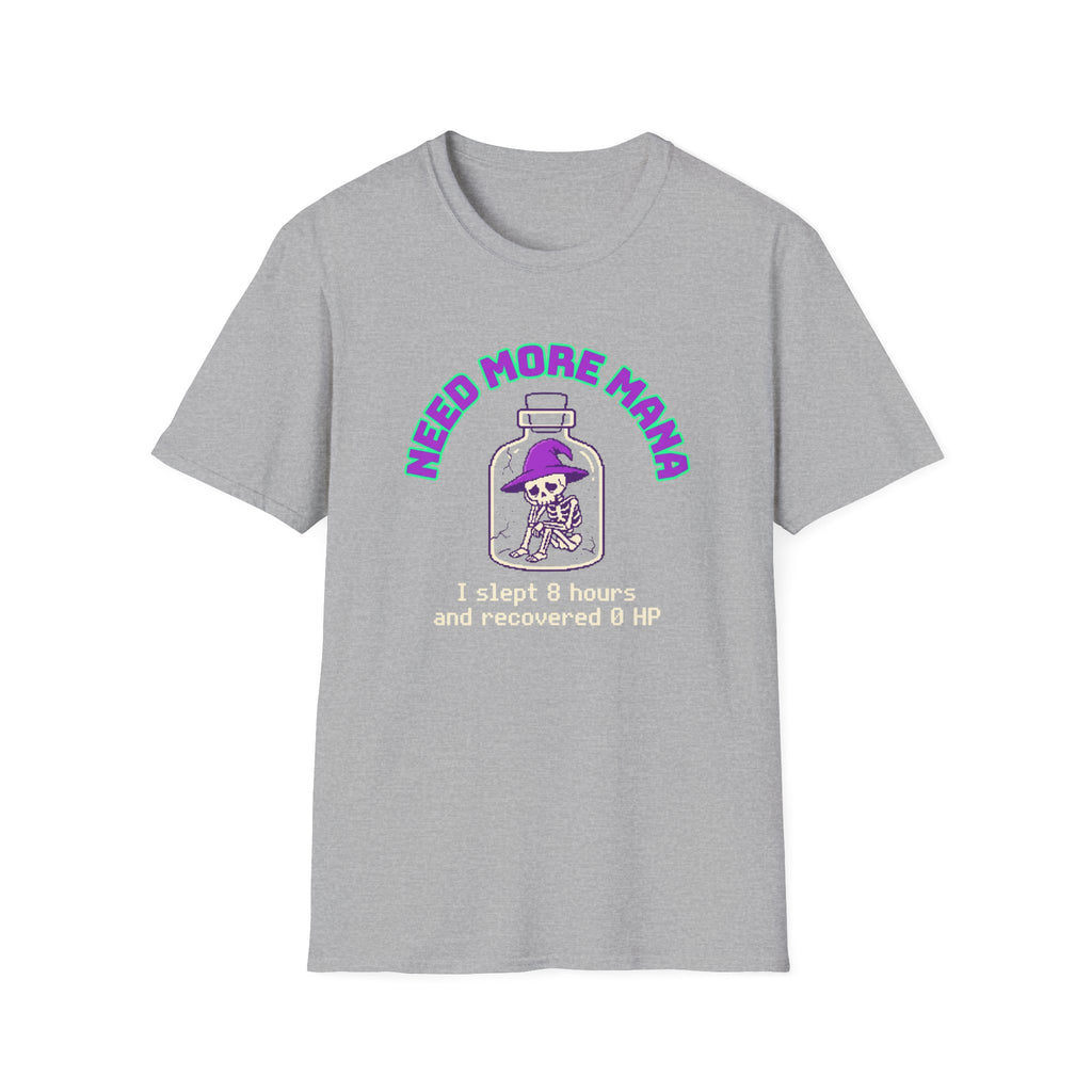 Need More Mana T-Shirt