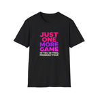 Just One More T-Shirt