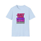 Just One More T-Shirt