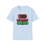 Low Battery Game Over Graphic Tee
