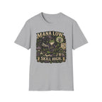 Mana Low Skill High Graphic Tee