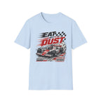 Eat Dust T-Shirt