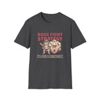 Boss Fight Strategy v2 T-Shirt