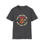 Lag Killed Me T-Shirt