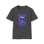 I Want To Believe Gamer Graphic Tee