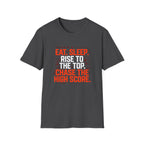 Eat. Sleep. Rise. T-Shirt