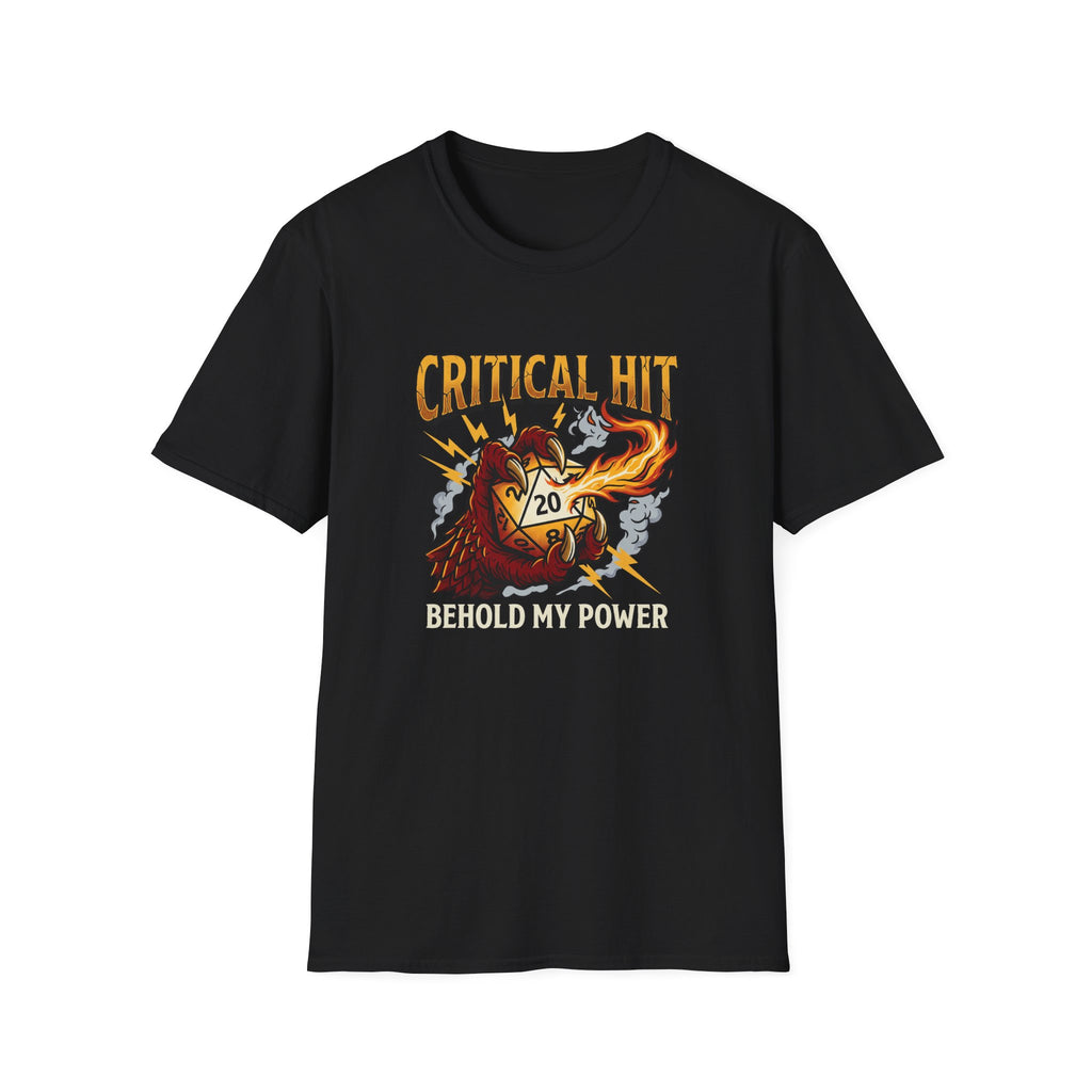 Behold My Power T-Shirt