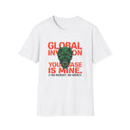 Global Invasion T-Shirt