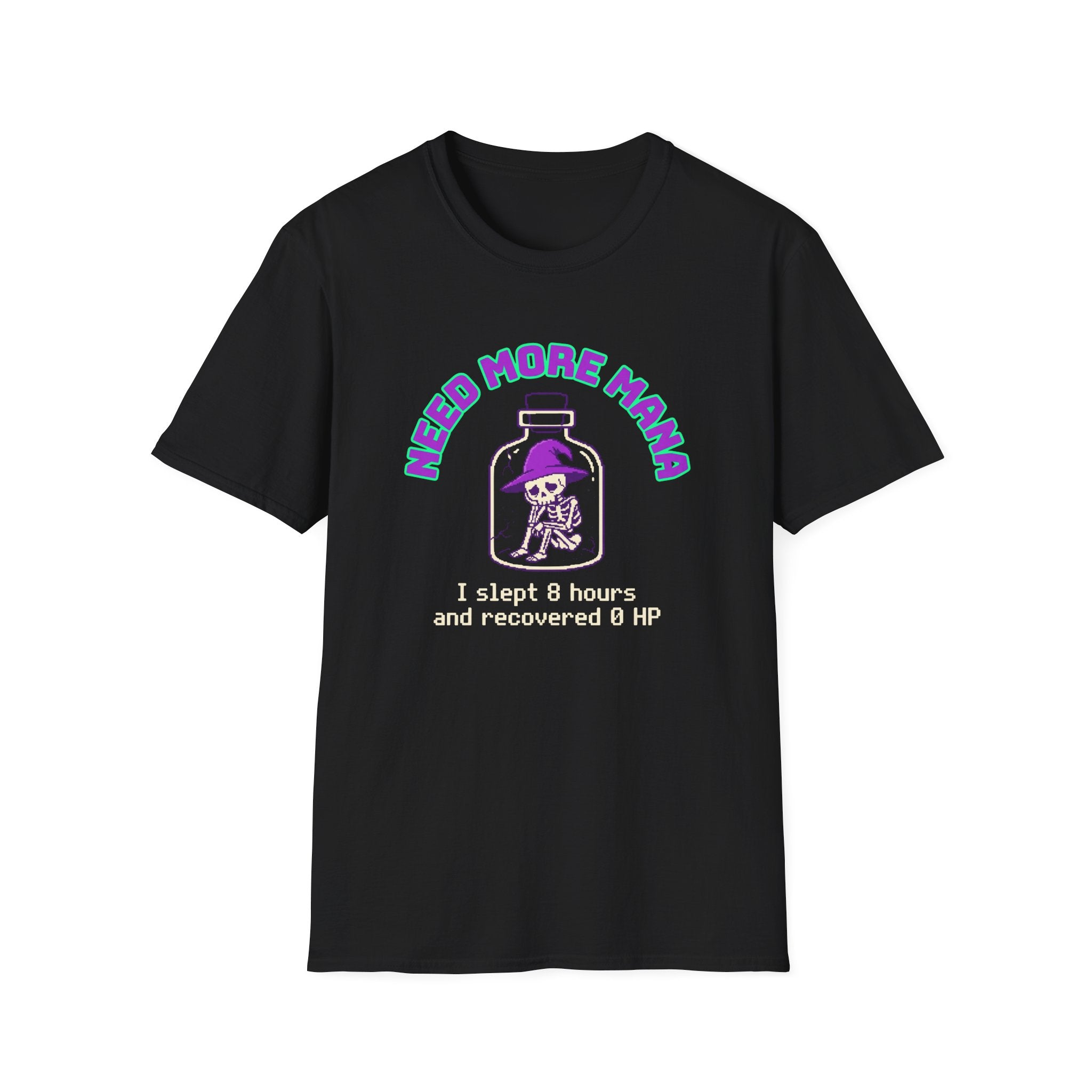 Need More Mana T-Shirt