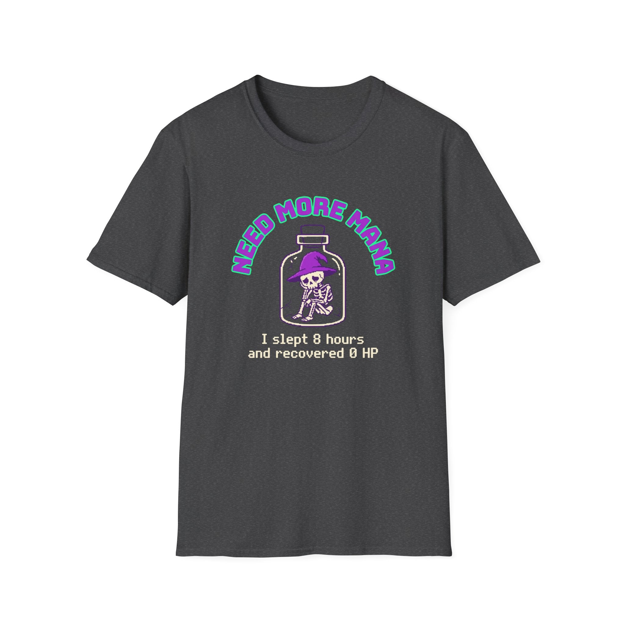 Need More Mana T-Shirt