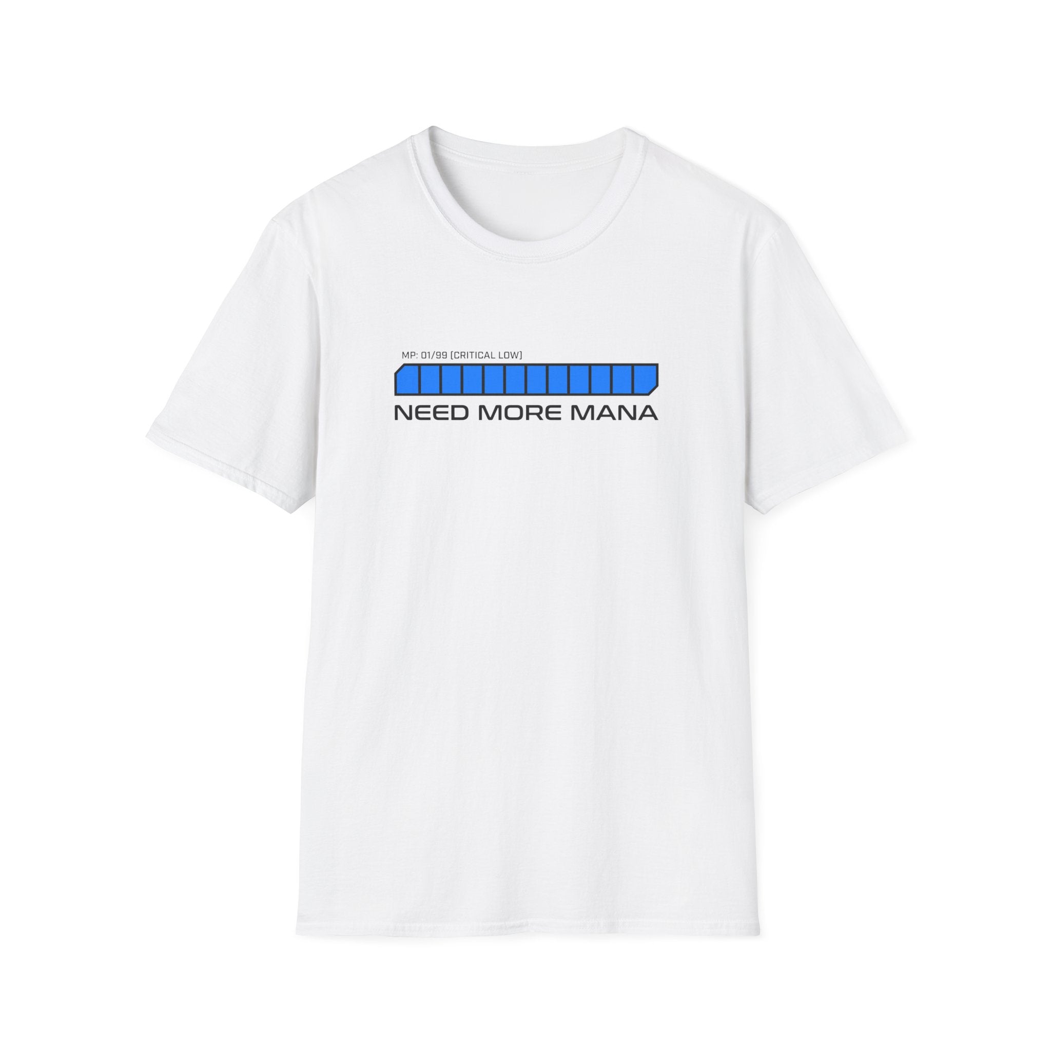 Need More Mana T-Shirt