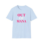 Out of Mana T-Shirt