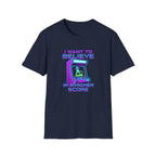 I Want To Believe Gamer Graphic Tee