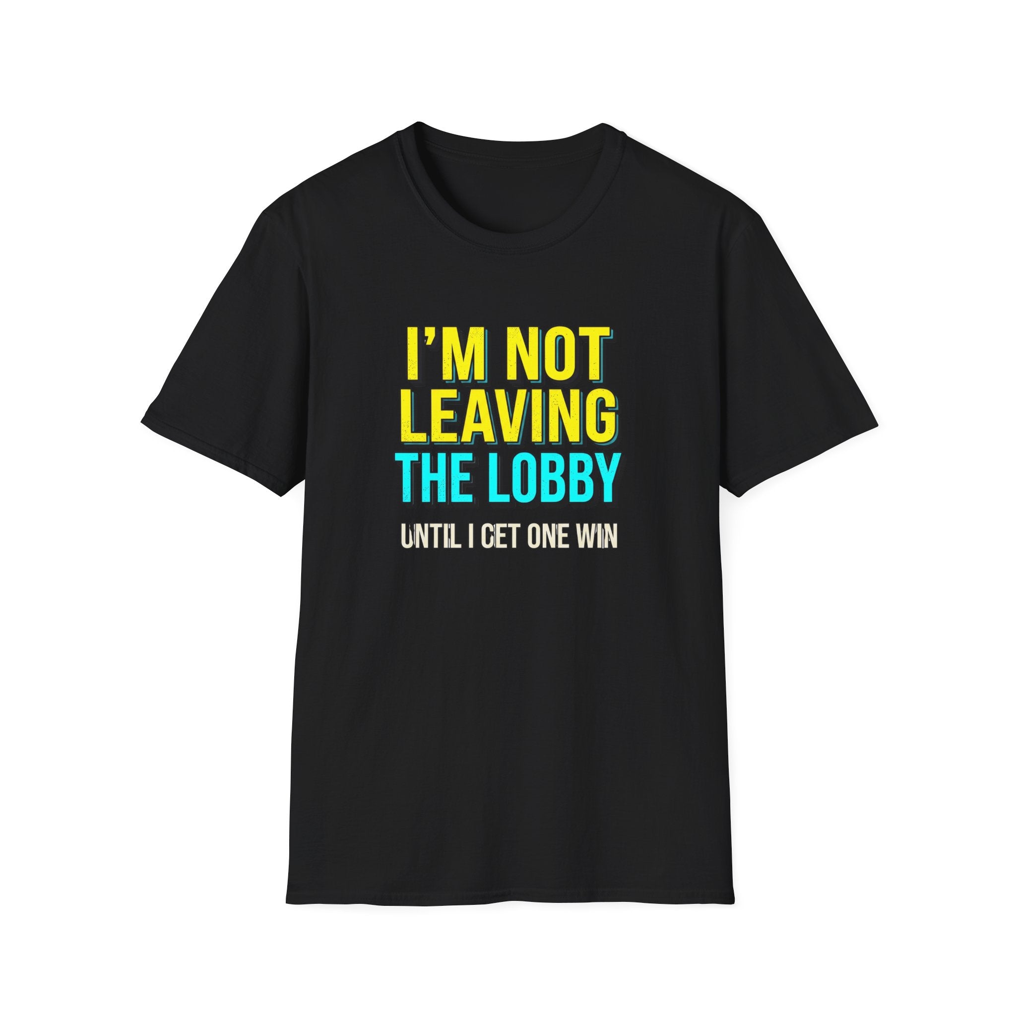 I'm Not Leaving T-Shirt