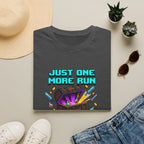 Just One More Run Gamer Graphic Tee
