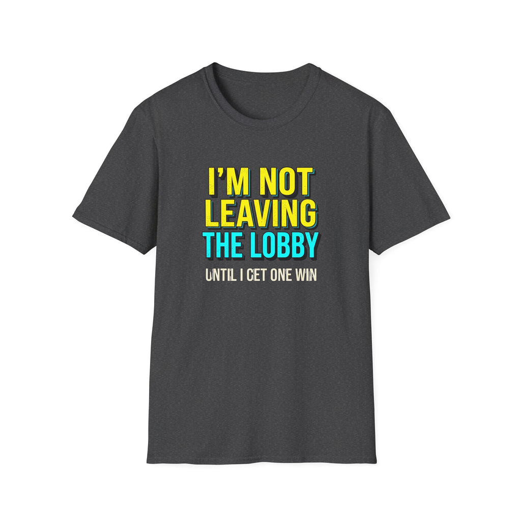 I'm Not Leaving T-Shirt