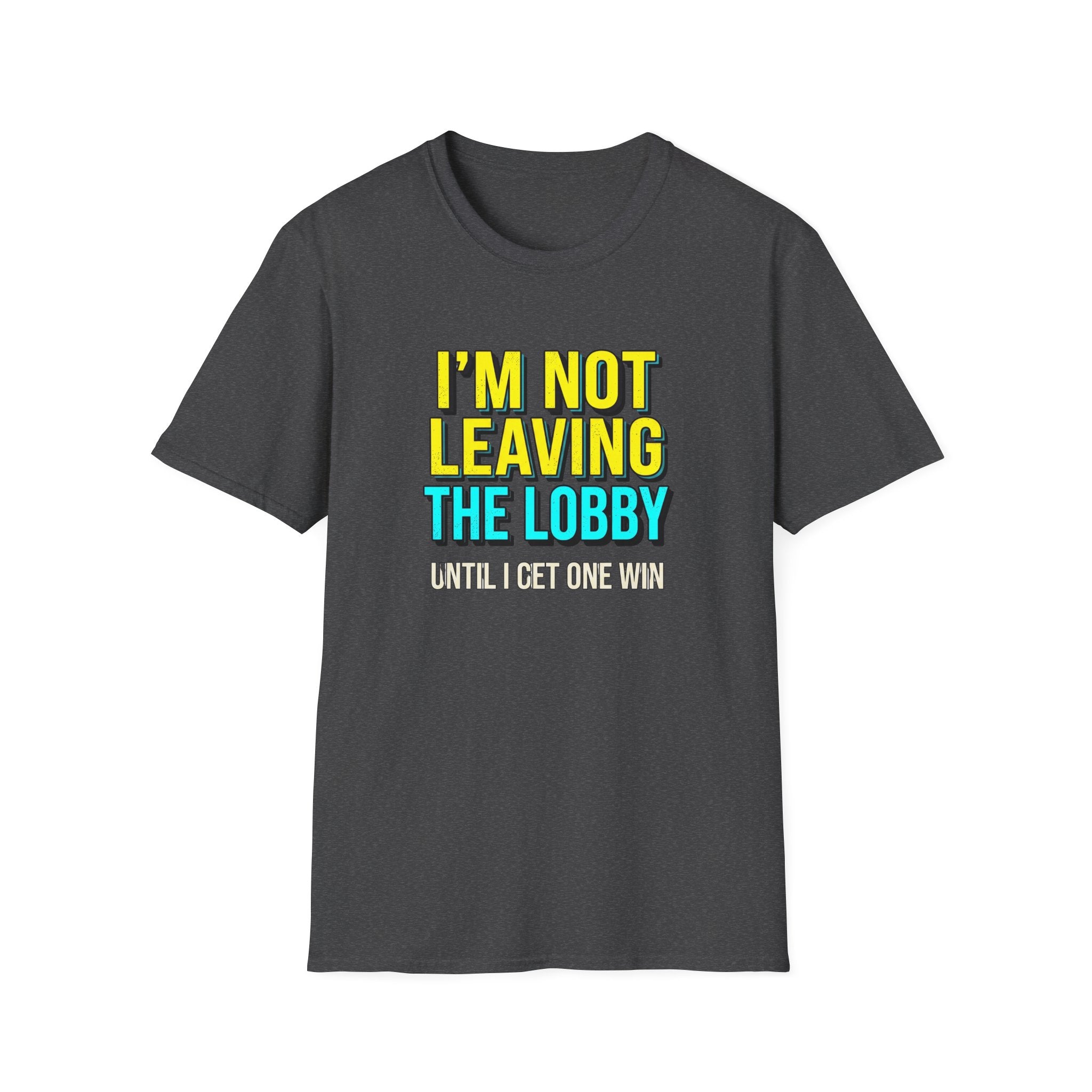 I'm Not Leaving T-Shirt