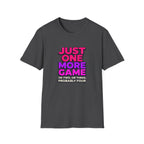 Just One More T-Shirt